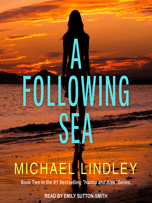 Title details for A Following Sea by Michael Lindley - Wait list